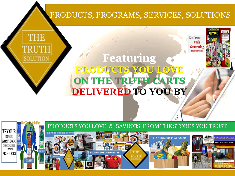 The Truth Solution, Products, Programs,Services 